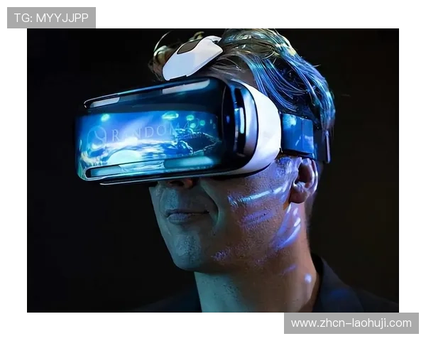 全面解析5G电子区在虚拟现实和增强现实应用中的创新应用 全面解析5G电子区在虚拟现实和增强现实应用中的创新应用